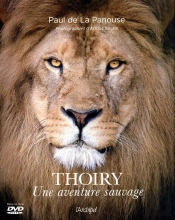 Thoiry ; L'Aventure Sauvage