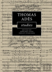 Thomas Ades Studies