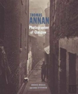 Bertrand.pt - Thomas Annan - Photographer Of Glasgow
