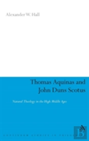 Thomas Aquinas And John Duns Scotus