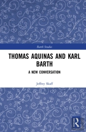 Thomas Aquinas And Karl Barth