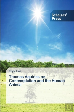 Bertrand.pt - Thomas Aquinas On Contemplation And The Human Animal