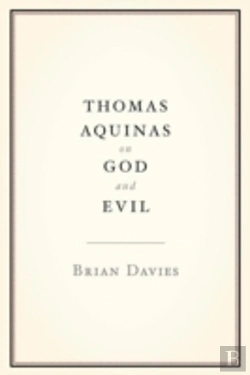 Bertrand.pt - Thomas Aquinas On God And Evil