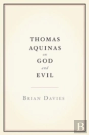 Thomas Aquinas On God And Evil