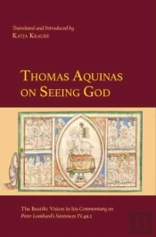Thomas Aquinas On Seeing God