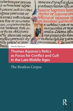 Bertrand.pt - Thomas Aquinas'S Relics As Focus For Conflict And Cult In The Late Middle Ages