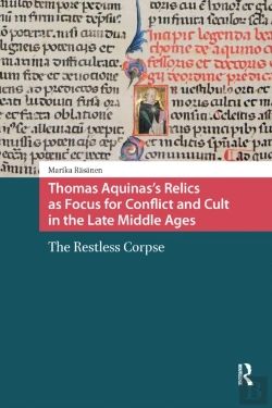 Bertrand.pt - Thomas Aquinas'S Relics As Focus For Conflict And Cult In The Late Middle Ages