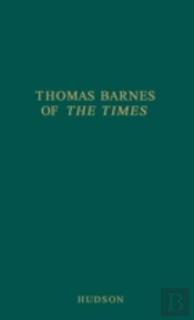 Thomas Barnes Of 'The Times'
