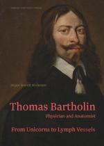 Thomas Bartholin. Physician And Anatomist