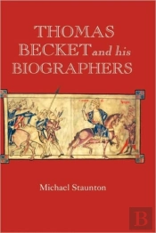 Thomas Becket And His Biographers
