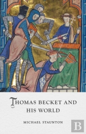 Thomas Becket And His World