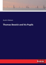 Thomas Bewick And His Pupils