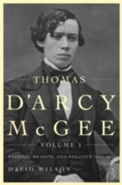 Thomas D'Arcy Mcgee, Volume 1