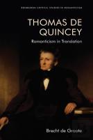 Thomas De Quincey, Dark Interpreter
