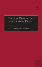 Thomas Durfey And Restoration Drama