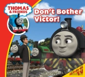 Thomas & Friends: Don'T Bother Victor!