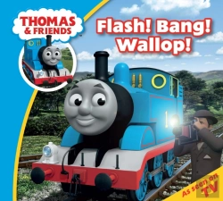 Bertrand.pt - Thomas & Friends: Flash! Bang! Wallop!