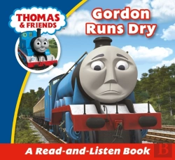 Bertrand.pt - Thomas & Friends: Gordon Runs Dry : Read & Listen With Thomas & Friends