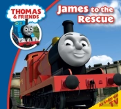 Thomas & Friends: James To The Rescue