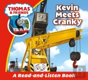 Thomas & Friends: Kevin Meets Cranky : Read & Listen With Thomas & Friends