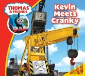 Thomas & Friends: Kevin Meets Cranky : Read & Listen With Thomas & Friends