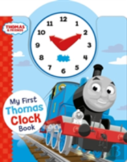 Thomas & Friends: My First Thomas Clock Book