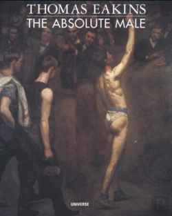 Bertrand.pt - Thomas Eakins: The Absolute Male