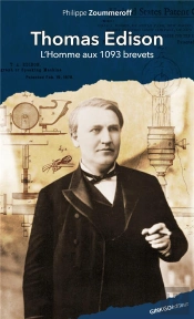 Thomas Edison, L'Homme Au 1093 Brevets