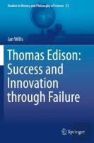 Thomas Edison: Success And Innovation Through Failure