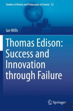 Bertrand.pt - Thomas Edison: Success And Innovation Through Failure
