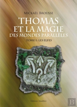 Bertrand.pt - Thomas Et La Magie Des Mondes Paralleles