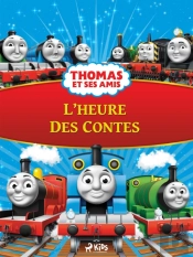Thomas Et Ses Amis - L'Heure Des Contes
