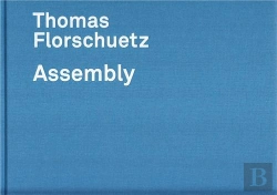Bertrand.pt - Thomas Florschuetz. Assembly /Anglais/Allemand