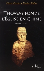 Thomas Fonde L 'Eglise En Chine 65-68