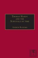 Thomas Hardy And The Survivals Of Time
