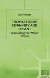 Thomas Hardy, Femininity And Dissent
