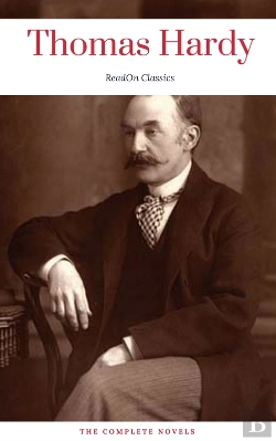 Bertrand.pt - Thomas Hardy: The Complete Novels (Readon Classics)
