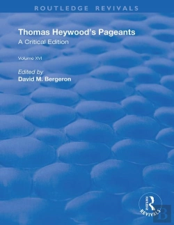 Bertrand.pt - Thomas Heywood'S Pageants