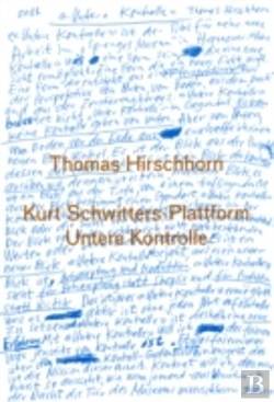 Bertrand.pt - Thomas Hirschhorn. Kurt Schwitters-Plattform. Untere Kontrolle