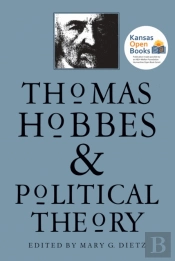 Thomas Hobbes And Political Theory