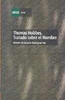 Thomas Hobbes. Tratado Sobre El Hombre