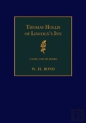 Thomas Hollis Of Lincoln'S Inn