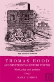 Thomas Hood And Nineteenth-Century Poetry