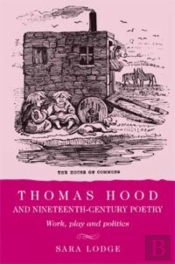 Thomas Hood And Nineteenth-Century Poetry