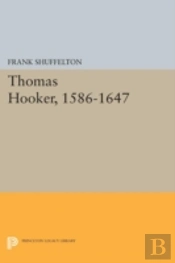 Thomas Hooker, 1586-1647