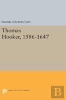 Thomas Hooker, 1586-1647