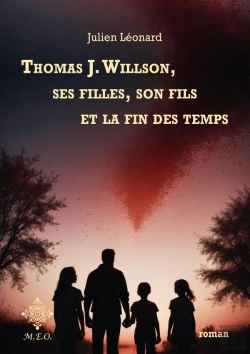 Bertrand.pt - Thomas J. Willson, Ses Filles, Son Fils Et La Fin Des Temps