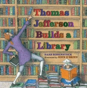 Thomas Jefferson Builds A Library