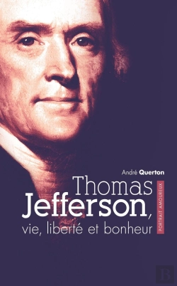 Bertrand.pt - Thomas Jefferson, Vie, Liberté Et Bonheur : Portrait Amoureux