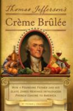 Bertrand.pt - Thomas Jefferson'S Creme Brulee